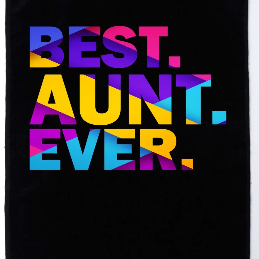 Best Aunt Ever Platinum Collection Golf Towel