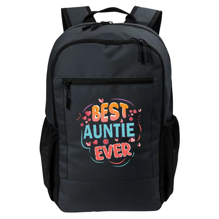 Best Auntie Ever Grandma Mothers Day Christmas Auntie Funny Gift Daily Commute Backpack