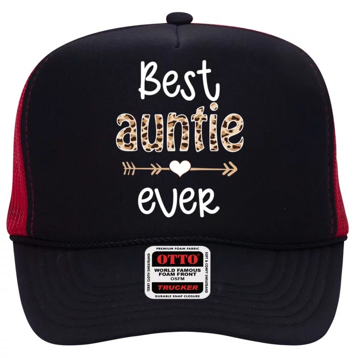 Best Auntie Ever Grandmother Appreciation Matching Family Gift High Crown Mesh Trucker Hat