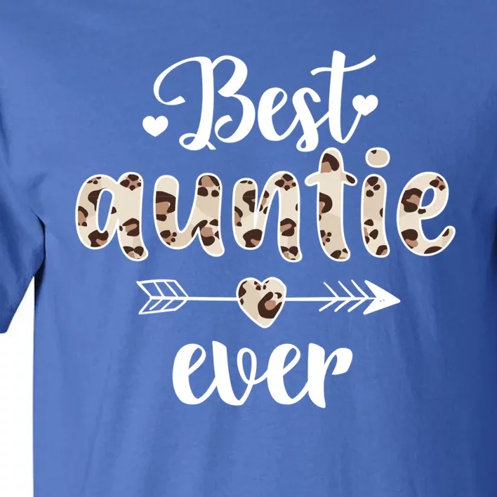 Best Auntie Ever Mother Day Grandmother Appreciation Gift Tall T-Shirt