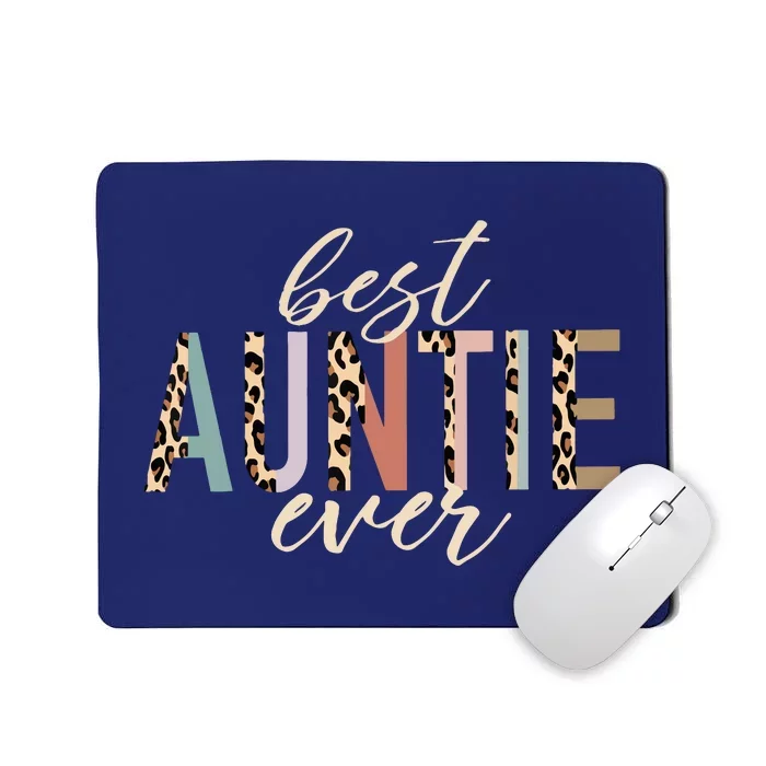 Best Auntie Ever Gifts Aunt Leopard Print Mothers Day Mousepad