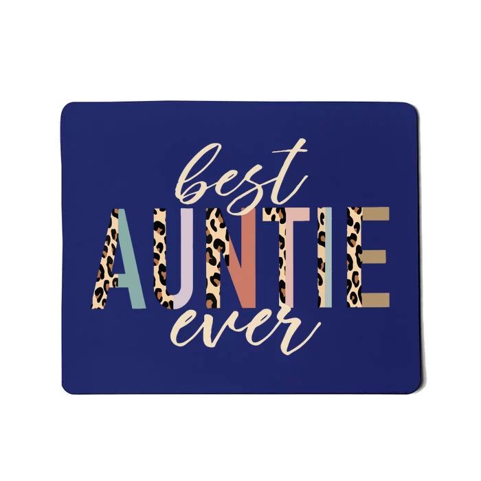 Best Auntie Ever Gifts Aunt Leopard Print Mothers Day Mousepad