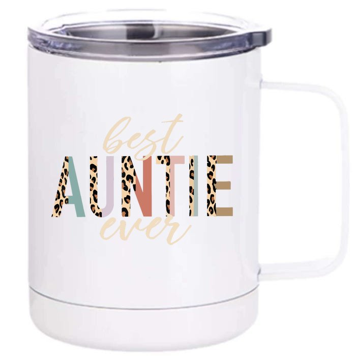 Best Auntie Ever Gifts Aunt Leopard Print Mothers Day Front & Back 12oz Stainless Steel Tumbler Cup