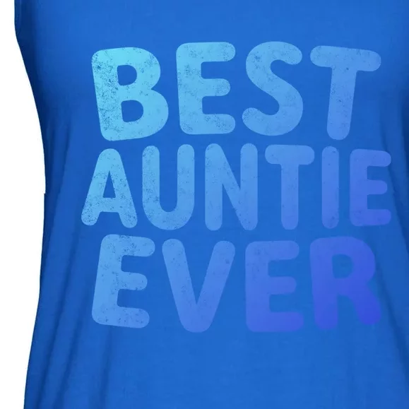 Best Auntie Ever Gift Funny Mothers Day Gift Christmas Cool Gift Ladies Essential Flowy Tank