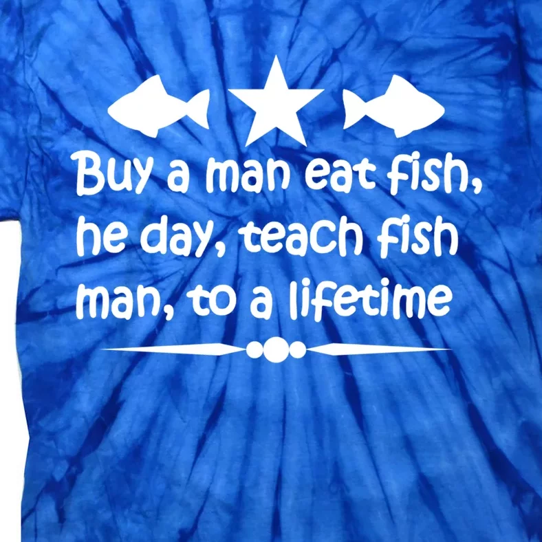 Buy A Eat Fish Funny Joe Biden Quote Gift Tie-Dye T-Shirt