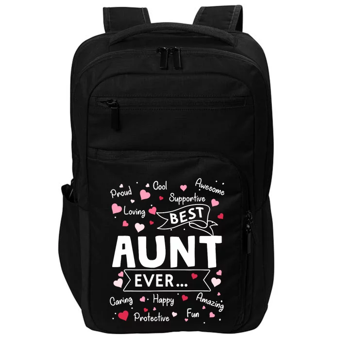 Best Aunt Ever Funny First Time Aunt Mothers Day Impact Tech Backpack