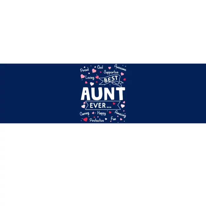 Best Aunt Ever Funny First Time Aunt Mothers Day Bumper Sticker