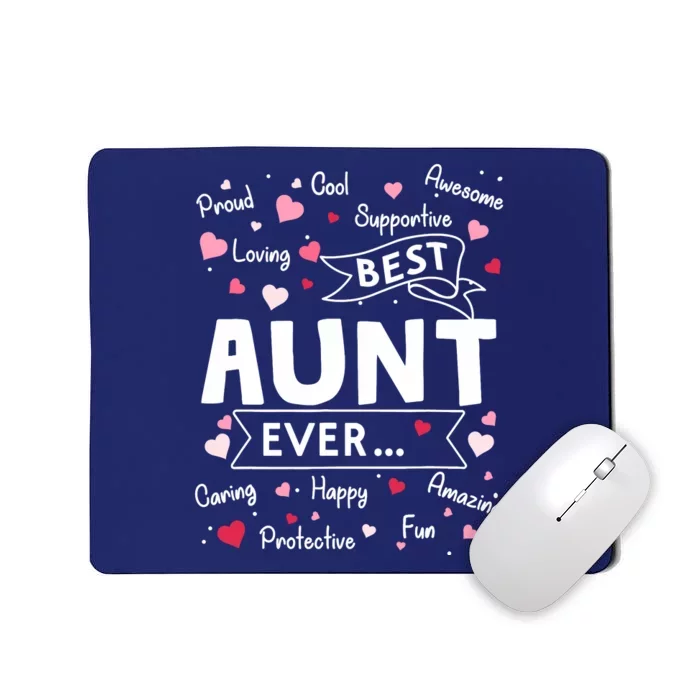 Best Aunt Ever Funny First Time Aunt Mothers Day Mousepad