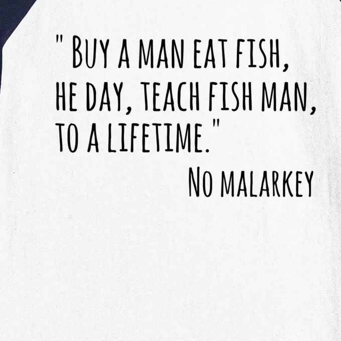 Buy A Eat Fish He Day Teach Fish To A Lifetime Cute Gift Baseball Sleeve Shirt