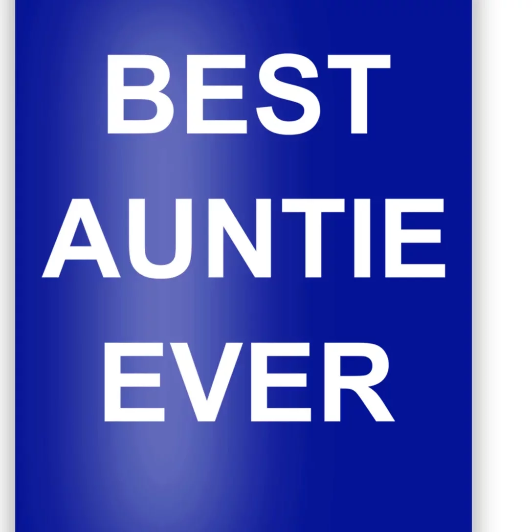 Best Auntie Ever Gift Poster