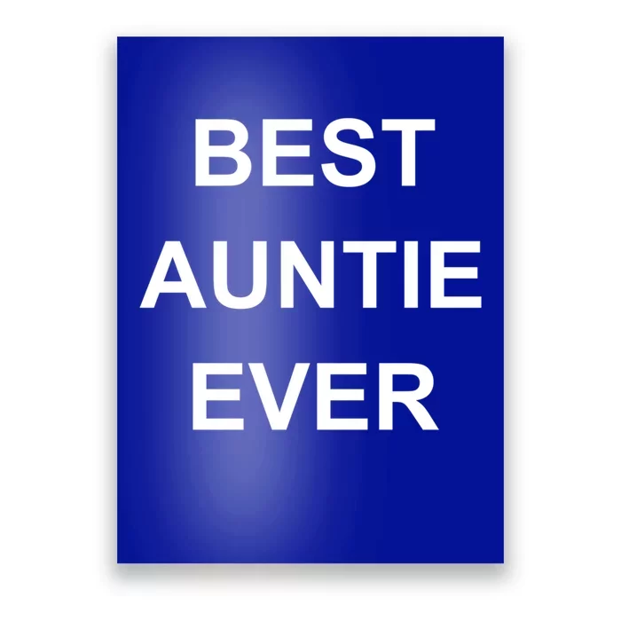 Best Auntie Ever Gift Poster