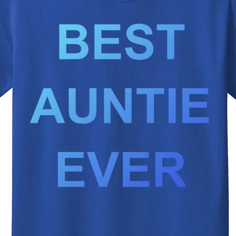 Best Auntie Ever Gift Kids T-Shirt