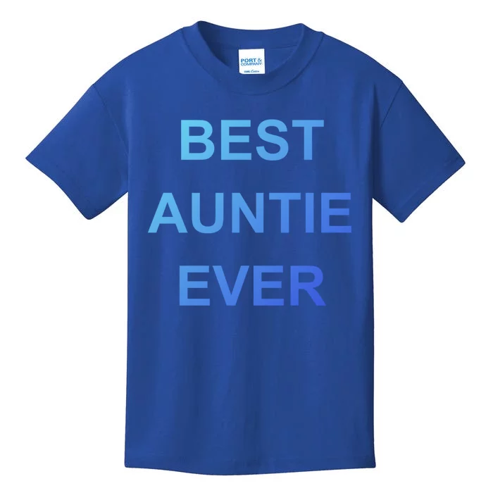 Best Auntie Ever Gift Kids T-Shirt