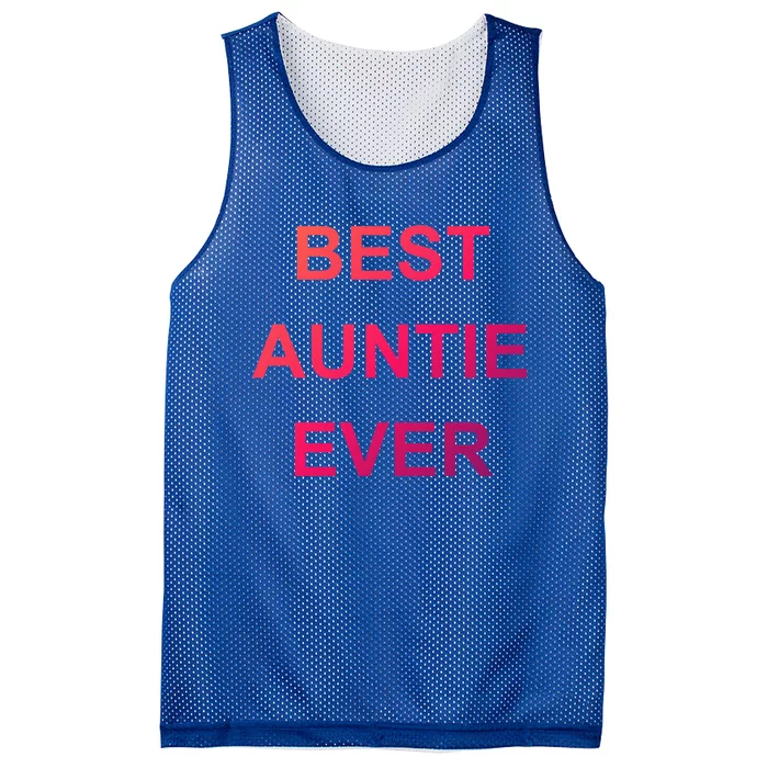 Best Auntie Ever Gift Mesh Reversible Basketball Jersey Tank