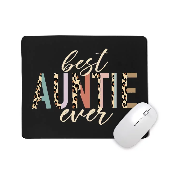 Best Auntie Ever Gifts Aunt Leopard funny Mothers Day Mousepad