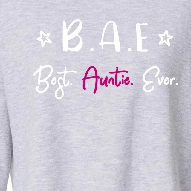 Best Auntie Ever Gift Cropped Pullover Crew