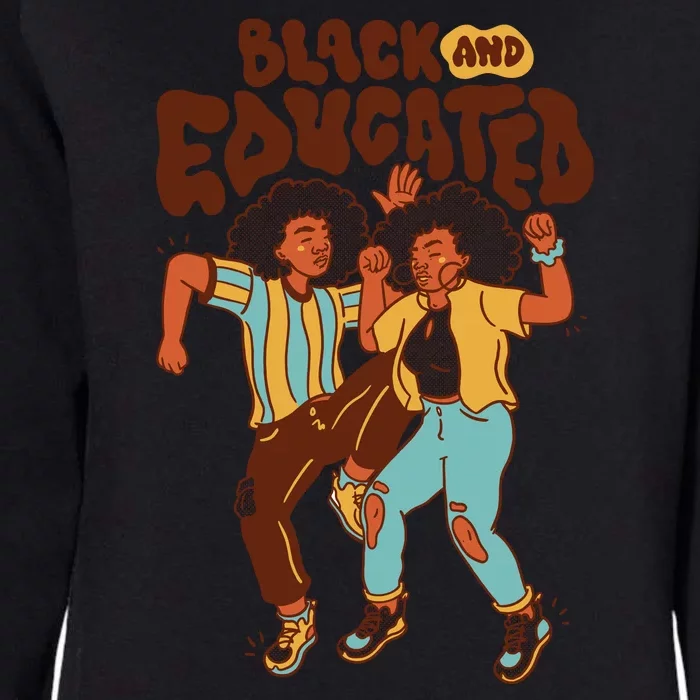 Black And Educated Retro Black History Womens California Wash Sweatshirt