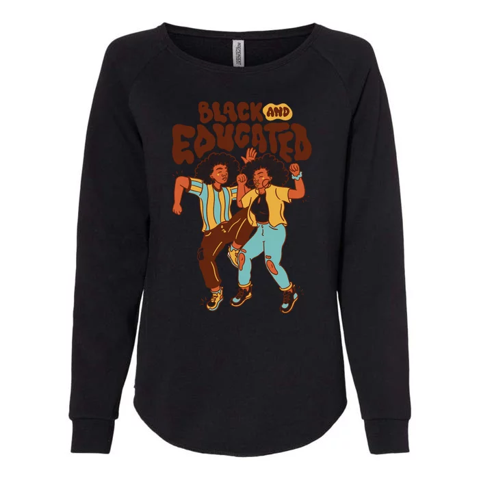 Black And Educated Retro Black History Womens California Wash Sweatshirt