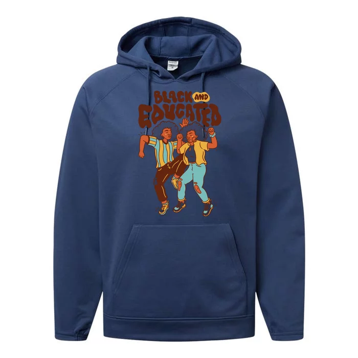 Black And Educated Retro Black History Performance Fleece Hoodie