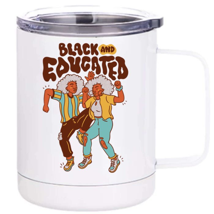 Black And Educated Retro Black History Front & Back 12oz Stainless Steel Tumbler Cup