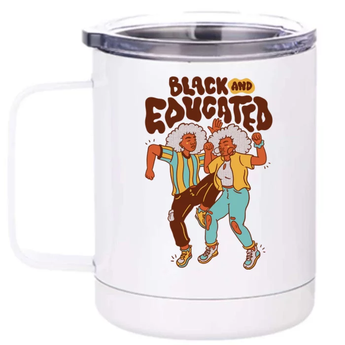 Black And Educated Retro Black History Front & Back 12oz Stainless Steel Tumbler Cup