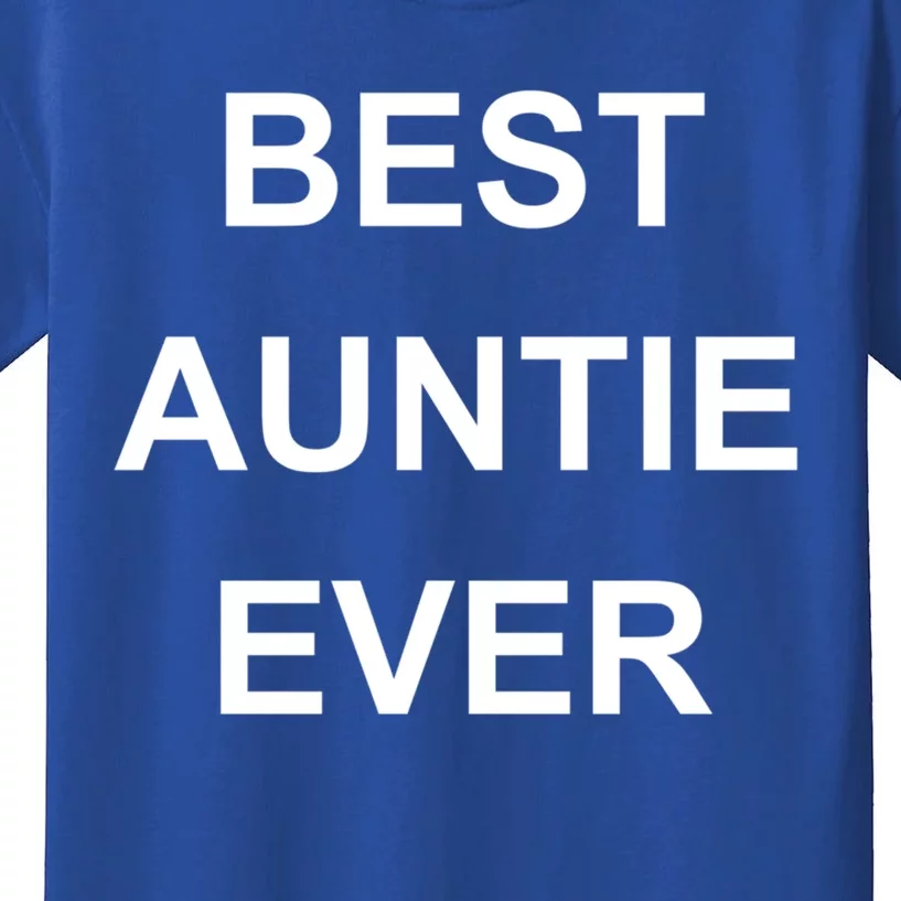 Best Auntie Ever Gift Kids T-Shirt