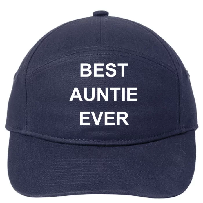 Best Auntie Ever Gift 7-Panel Snapback Hat