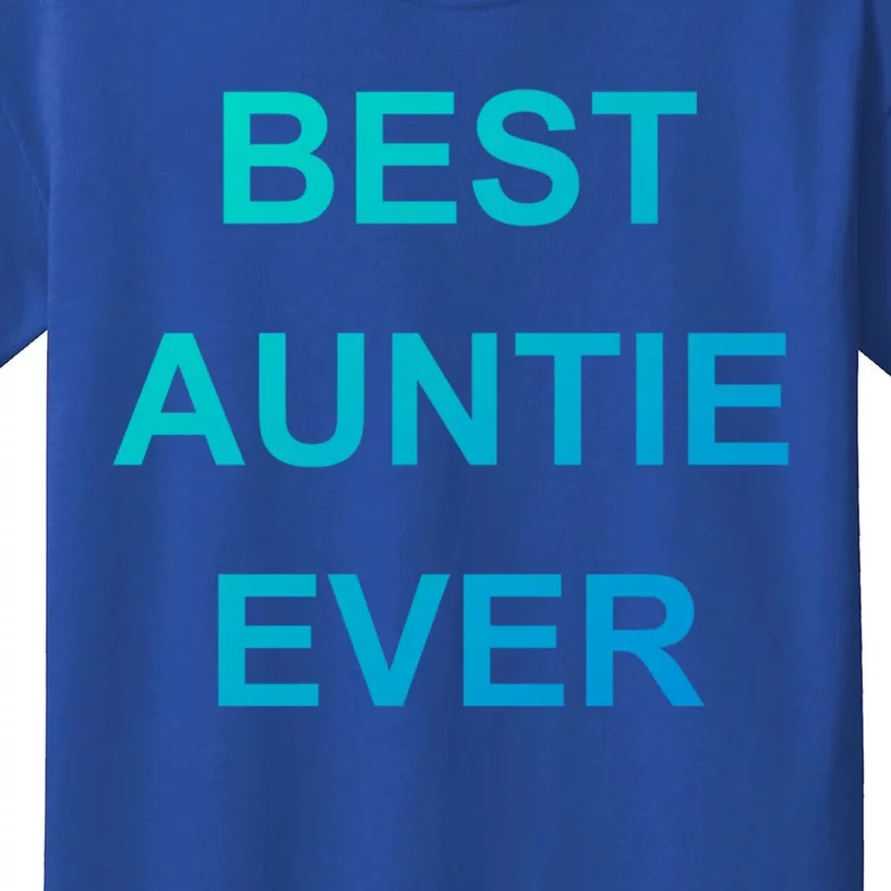 Best Auntie Ever Gift Kids T-Shirt