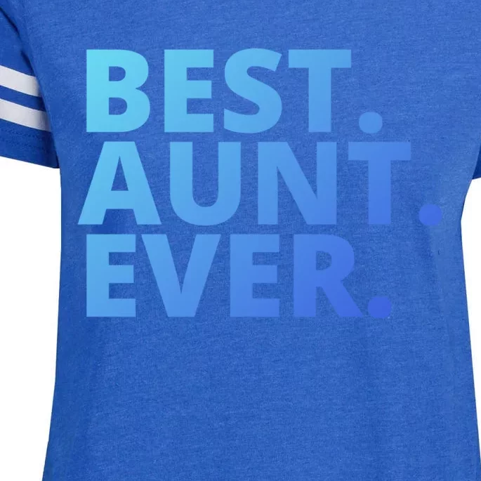 Best Aunt Ever From Niece Nephew Matching Auntie Lover Cool Gift Enza Ladies Jersey Football T-Shirt