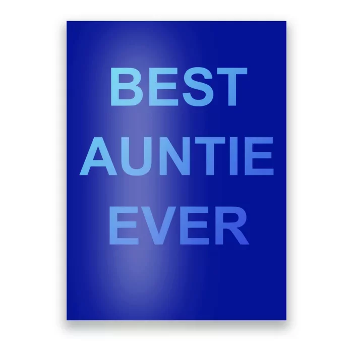 Best Auntie Ever Gift Poster