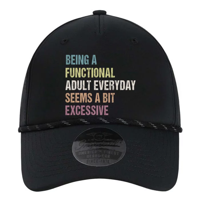 Being A Functional Adult Everyday Seems A Bit Excessive Performance The Dyno Cap