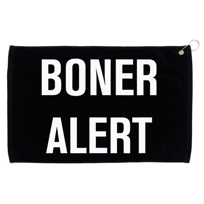 Boner Alert Funny Jokes Sarcastic Family Grommeted Golf Towel