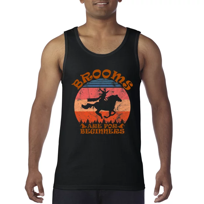 Brooms Are For Beginners Witch Riding Horse Halloween Retro Tank Top