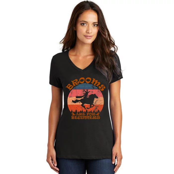 Brooms Are For Beginners Witch Riding Horse Halloween Retro Women's V-Neck T-Shirt