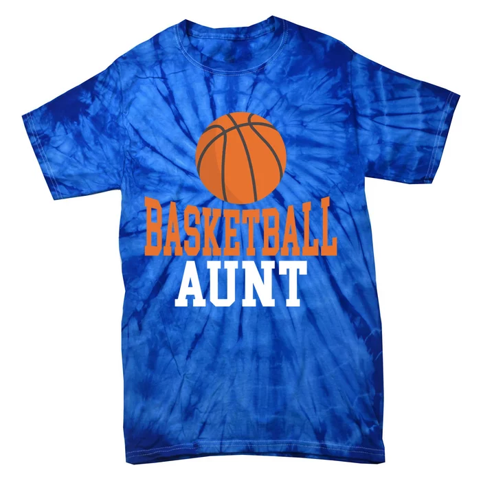 Basketball Aunt Family Sister Aunt Great Gift Tie-Dye T-Shirt