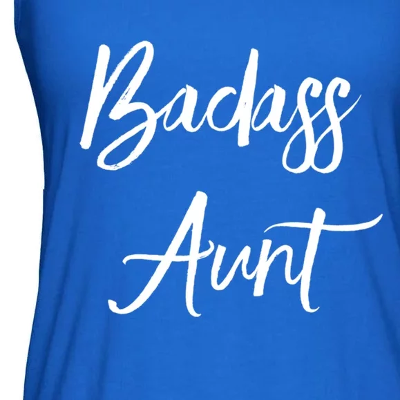 Badass Aunt Funny Gag Gift For Auntie From Niece Nephew Gift Ladies Essential Flowy Tank