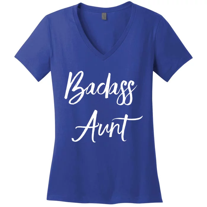 Badass Aunt Funny Gag Gift For Auntie From Niece Nephew Gift Women's V-Neck T-Shirt