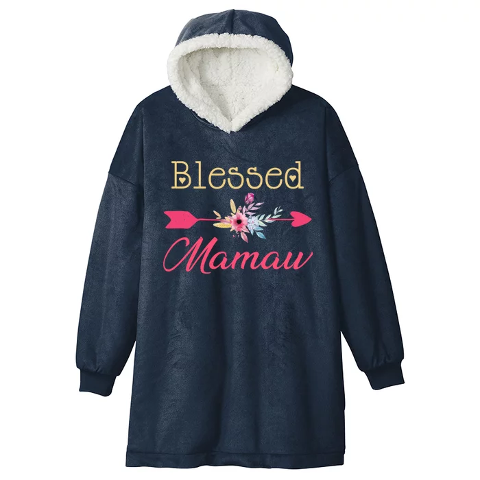 Blessed Arrow Flower Mom Mamaw Grandmom Happy MotherS Day Funny Gift Hooded Wearable Blanket