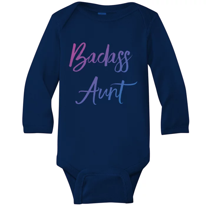 Badass Aunt Funny Gag Gift For Auntie From Niece Nephew Gift Baby Long Sleeve Bodysuit