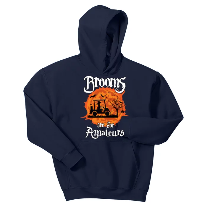 Brooms Are For Amateurs Witch Golf Cart Golfer Halloween Fun Kids Hoodie