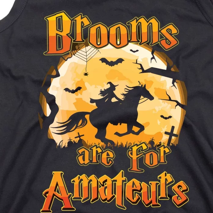 Brooms Are For Amateurs Horse Funny Halloween Costume Long Sleeve Tank Top