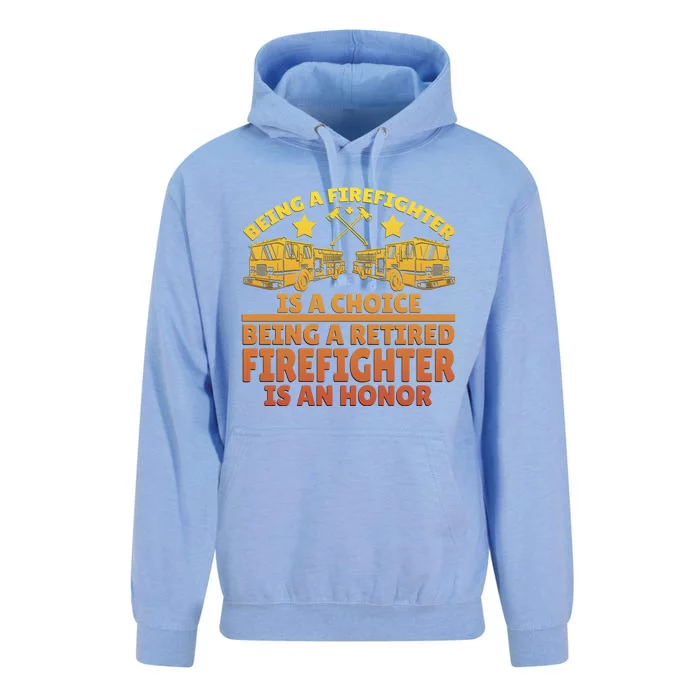 Being A Firefighter Is A Choice Being A Retired Firefighter Great Gift Unisex Surf Hoodie