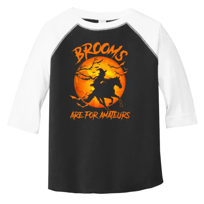 Brooms Are For Amateurs Witch Riding Horse Halloween Toddler Fine Jersey T-Shirt