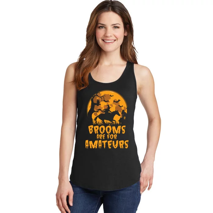 Brooms Are For Amateurs Witch Riding Horse Halloween Women Ladies Essential Tank