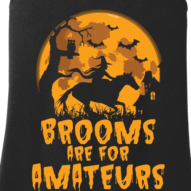 Brooms Are For Amateurs Witch Riding Horse Halloween Women Ladies Essential Tank