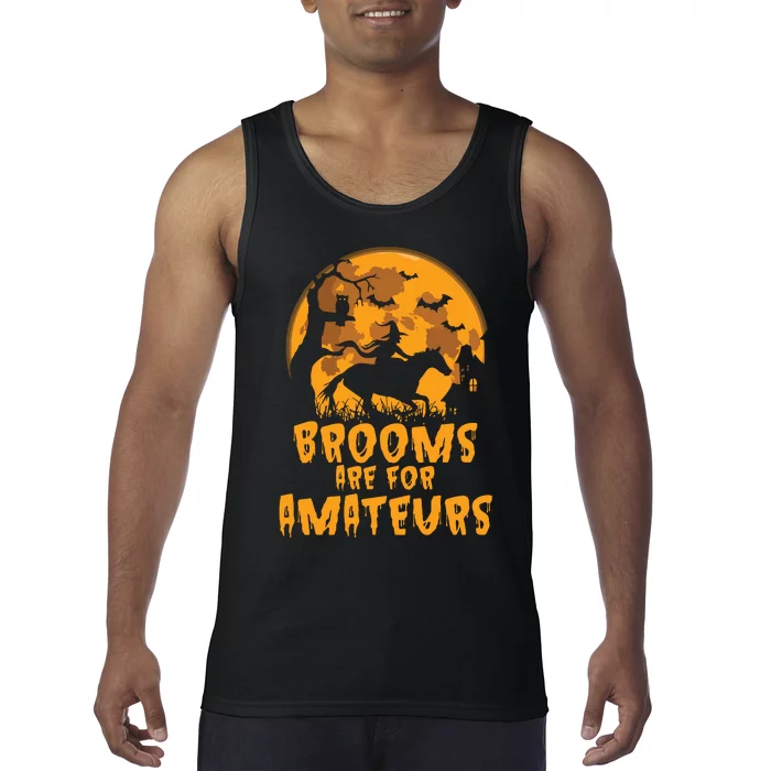 Brooms Are For Amateurs Witch Riding Horse Halloween Women Tank Top