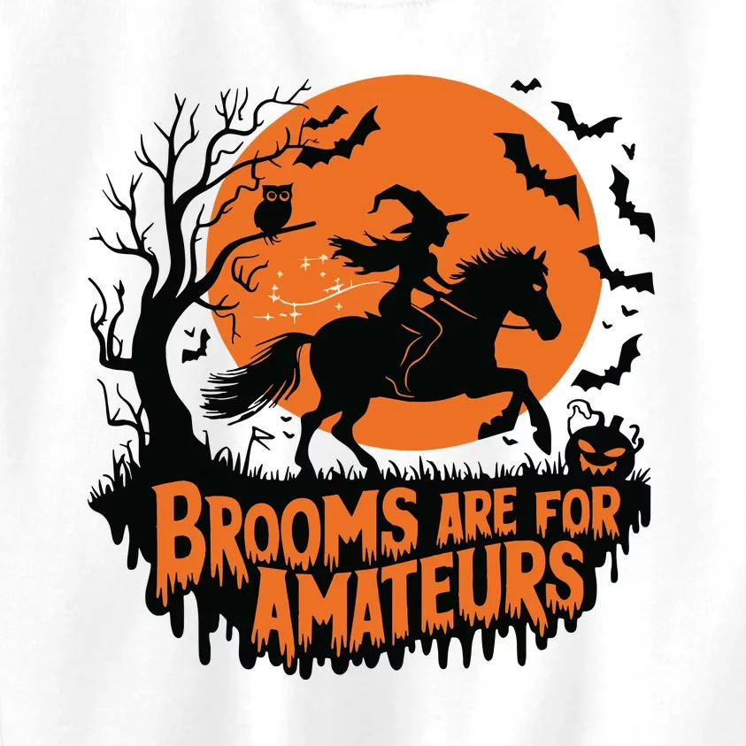 Brooms Are For Amateurs With Horse Riding Halloween Kids Sweatshirt