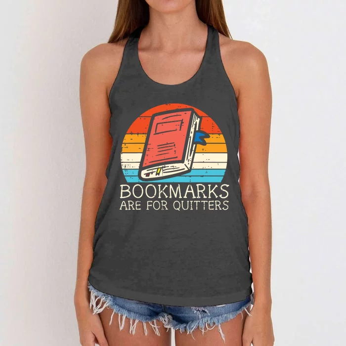 Bookmarks Are For Quitters Book Reading Bookworm Librarian Women's Knotted Racerback Tank