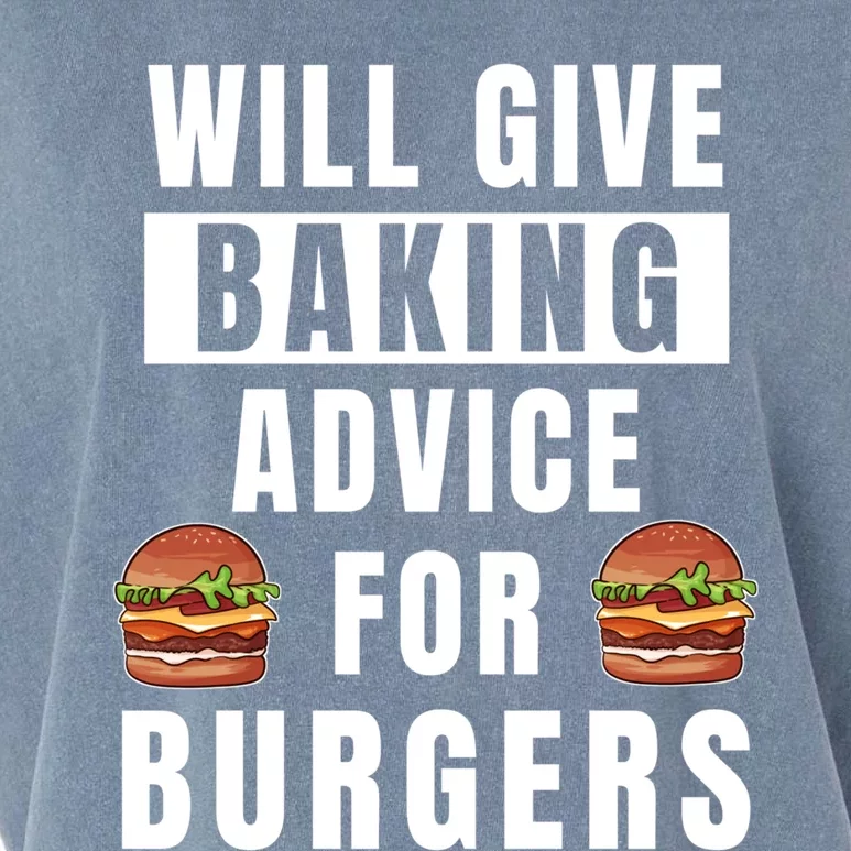 Baking Advice For Burgers Bakery Pastry Chef Funny Baker Meaningful Gift Garment-Dyed Women's Muscle Tee