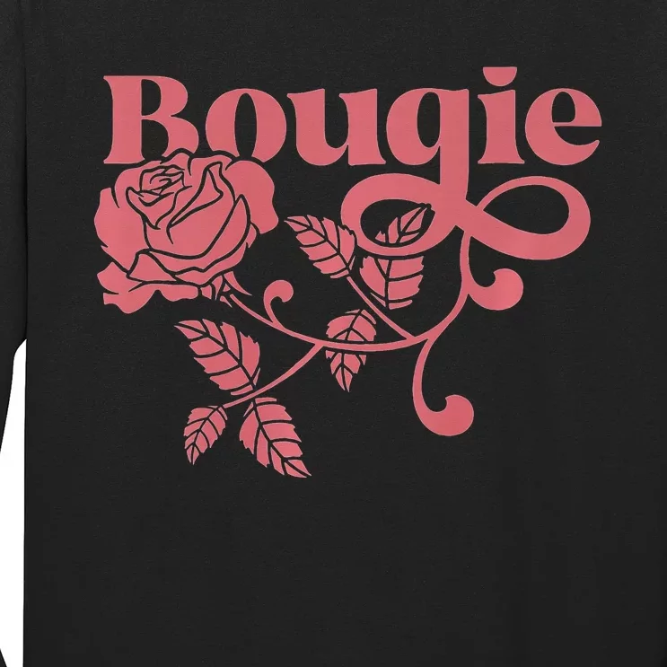 Bougie AF Funny But I'm Not High Maintenance Long Sleeve Shirt